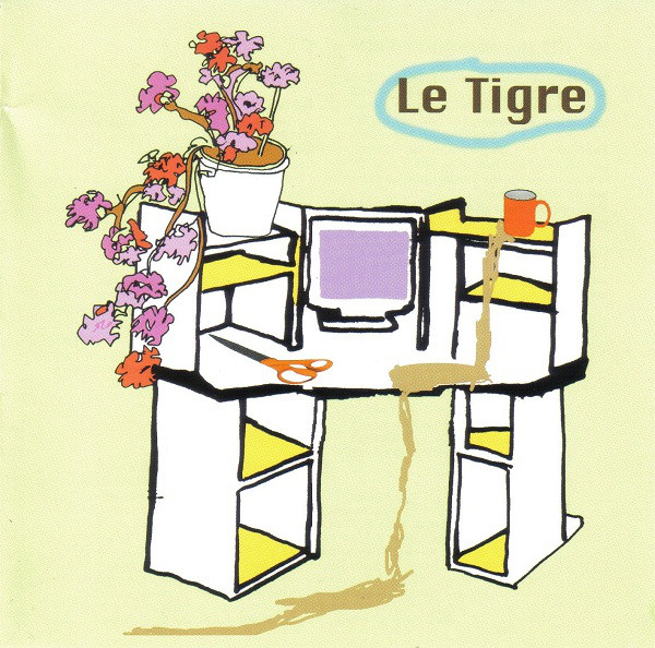 Le Tigre, From the Desk of Mr. Lady. 2000.